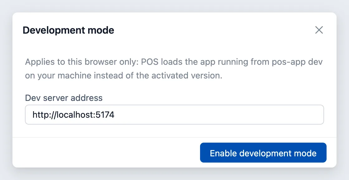 The Development mode dialog